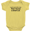 funny t shirt i used to jog 5 miles a day Baby Onesie