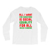 all i want for christmas Long Sleeve Shirts