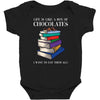life is like a box of chocolates i want to eat them all Baby Bodysuit