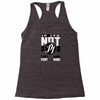 they don't want none Racerback Tank