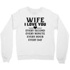 I Love you Wife Crewneck Sweatshirt