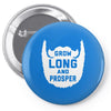 grow long and prosper funny Pin-back button