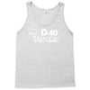 my dad rocks Tank Top