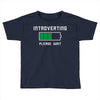 low battery introvert pun humor Toddler T-shirt