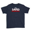 i'm saved but i cuss a little Youth Tee