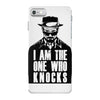 i am the one who knocks iPhone 7 Case