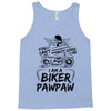 You Cant Scare Me I am Biker Pawpaw Tank Top