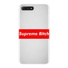 supreme bitch iPhone 7 Plus Case