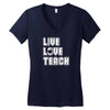 Live Love Teach Women's V-Neck T-Shirt