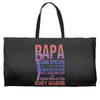 papa   body guard Weekender Totes