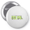 nope o'clock Pin-back button