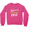 queens are born in 1953 Crewneck Sweatshirt