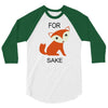 for fox sake 3/4 Sleeve Shirt