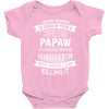 Super Cool Papaw Of A Freaking Awesome Granddaughter Baby Onesie