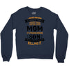 Super Cool Mom Of A Freaking Awesome Son Crewneck Sweatshirt