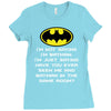 i'm not saying i'm batman funny Ladies Fitted T-Shirt