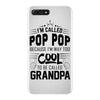 I Am Called Pop Pop... iPhone 7 Plus Case