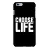 Choose Life iPhone 6 Plus/6s Plus Case