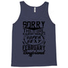 This Girl Is Taken By A Super Sexy February Boyfriend Tank Top