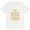 queens are born in 1952 V-Neck Tee