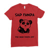 you make me a sad panda Ladies Fitted T-Shirt