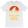 Hide and Seek World Champion T-Shirt
