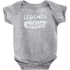 legends are born in august Baby Bodysuit