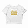 melanin african american woman Crop Top