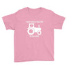 i dont need a tractor to pull hoes funny Youth Tee