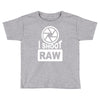 i shoot raw photography camera photograph Toddler T-shirt