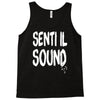 senti il sound marco mengoni Tank Top