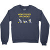 How To Pick Up Chicks Youth Sweatshirt