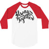 always together 3/4 Sleeve Shirt