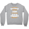 Super Cool Son Of A Freaking Awesome Dad Crewneck Sweatshirt