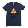 pizza shit Ladies Fitted T-Shirt