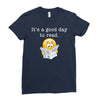 it's a good day to read Ladies Fitted T-Shirt