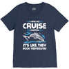 I Have No Cruise Control V-Neck Tee