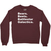 bears, beets, battlestar galactica Crewneck Sweatshirt