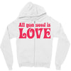 all you need is love Zipper Hoodie