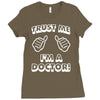 trust me i'm a doctor Ladies Fitted T-Shirt