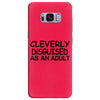 cleverly disguised as an adult t shirt s m l xl 2xl 3xl funny humor ne Samsung Galaxy S8 Plus