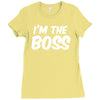 i'm the boss funny nerd Ladies Fitted T-Shirt