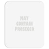 prosecco Mousepad
