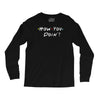 how you doing Long Sleeve Shirts
