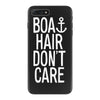 boat hair don't care iPhone 7 Plus Case