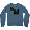 lets hug it out Crewneck Sweatshirt