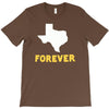 texas forever T-Shirt