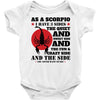 as a scorpio i have 3 sides Baby Bodysuit