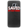 i'm saved but i keep sinning Samsung Galaxy S7 Edge