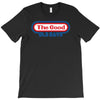 the good old days T-Shirt